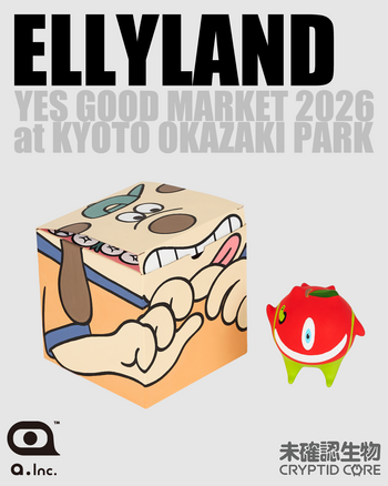 ELLYLAND × 未確認生物 -CRYPTID CORE-