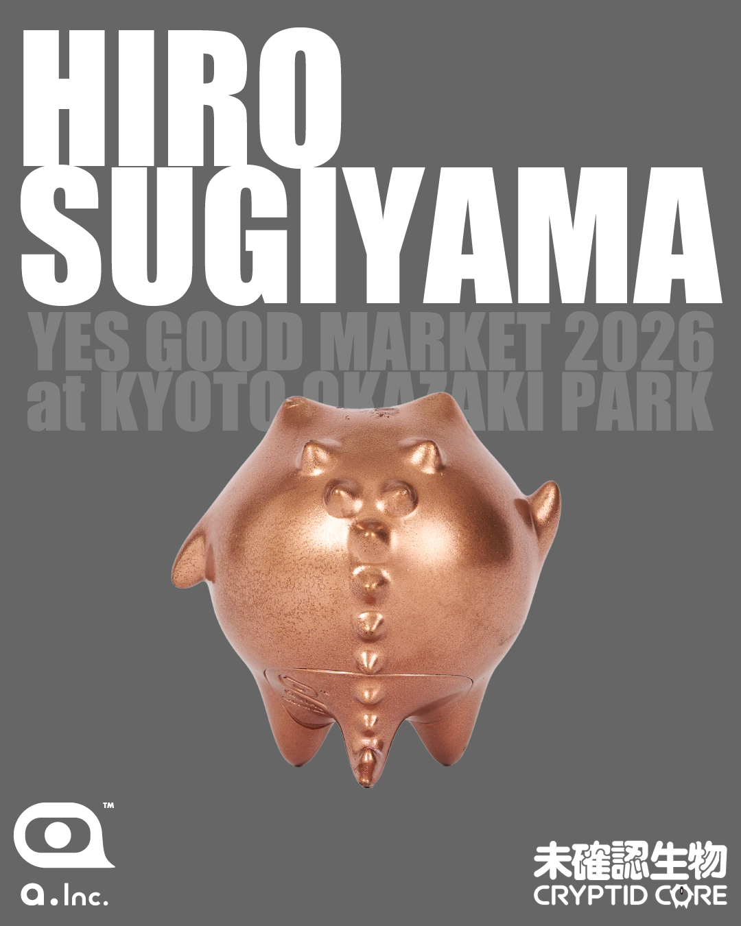 HIRO SUGIYAMA × 未確認生物 -CRYPTID CORE-