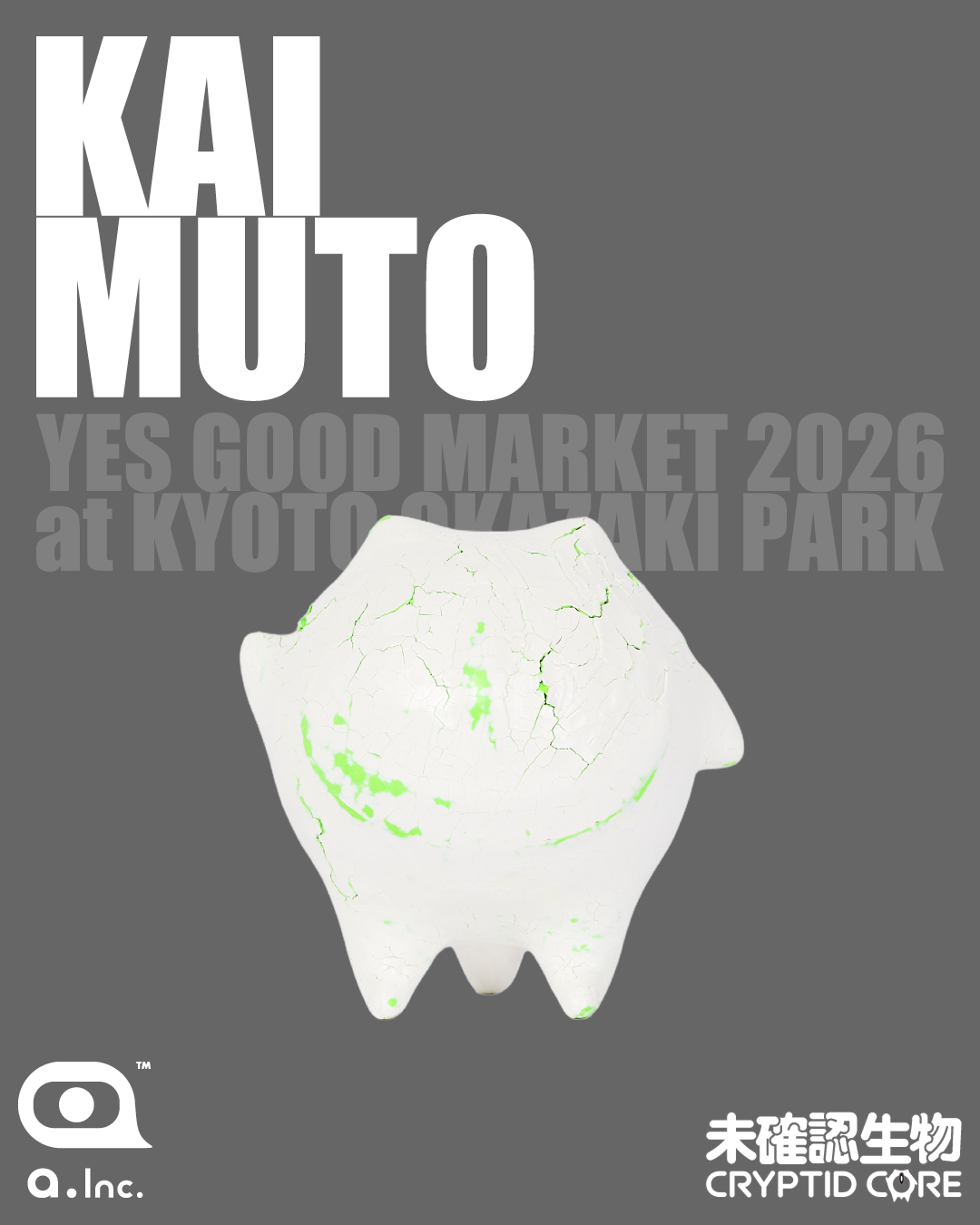 KAI MUTO × 未確認生物 -CRYPTID CORE-