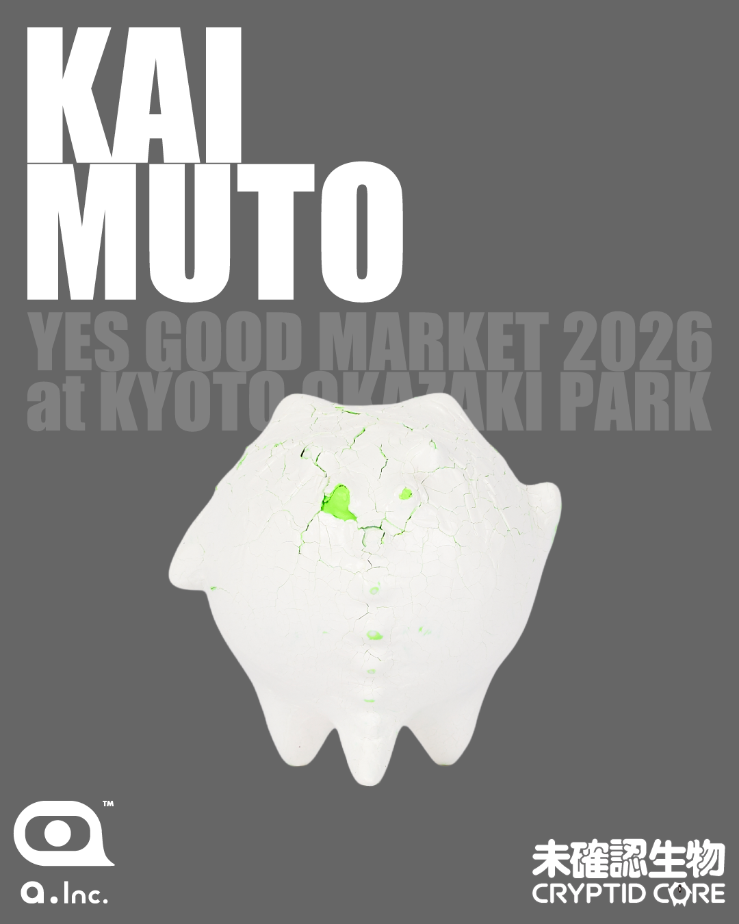 KAI MUTO × 未確認生物 -CRYPTID CORE-