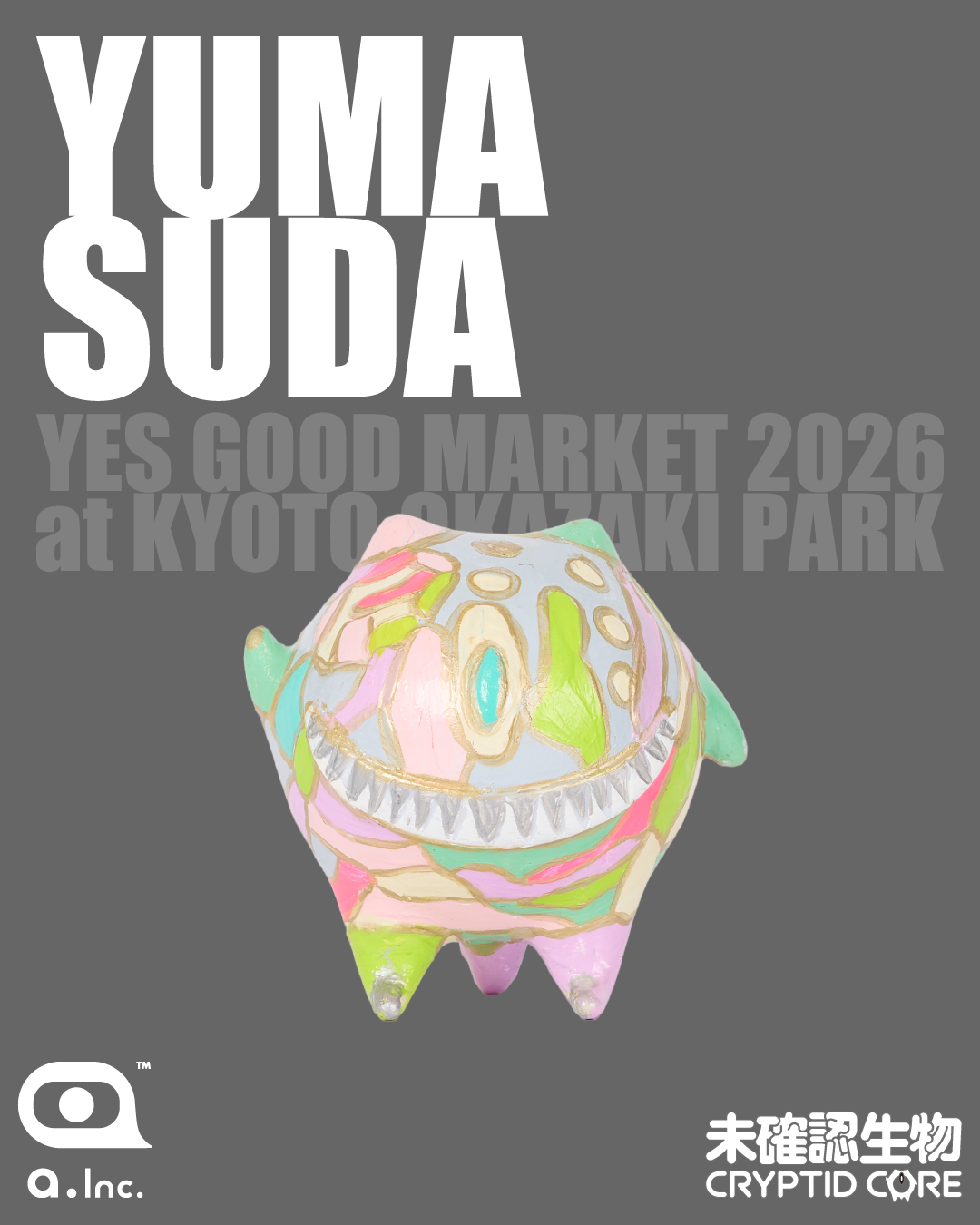YUMA SUDA × 未確認生物 -CRYPTID CORE-